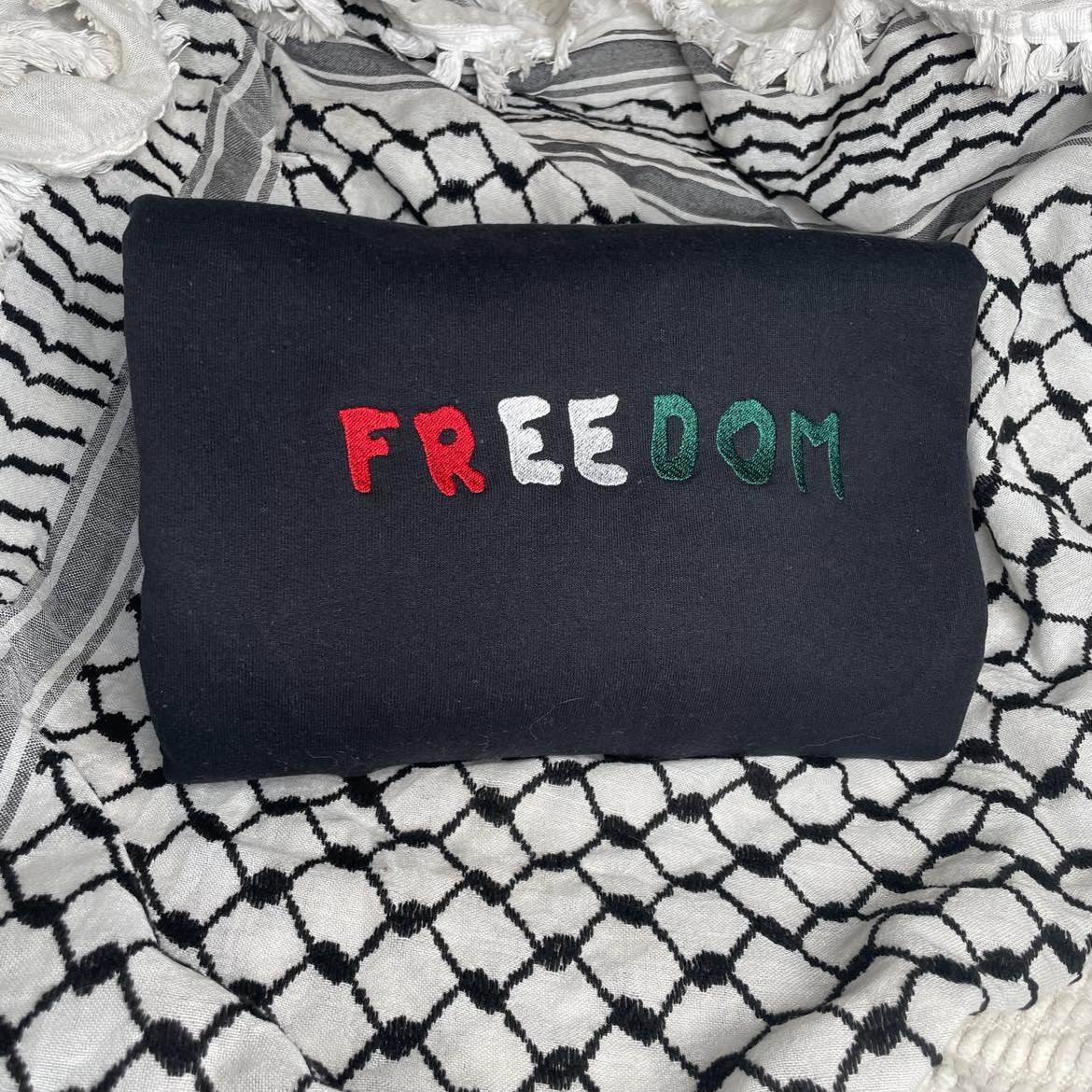 Freedom Custom Embroidered Sweatshirt- All PROFIT WILL BE GETTING DONATED TO A NON-PROFIT FOR CHILDREN!