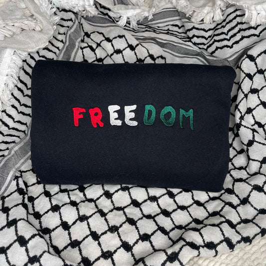 Freedom Custom Embroidered Sweatshirt- All PROFIT WILL BE GETTING DONATED TO A NON-PROFIT FOR CHILDREN!